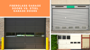 Fiberglass garage doors VS Steel Garage Doors
