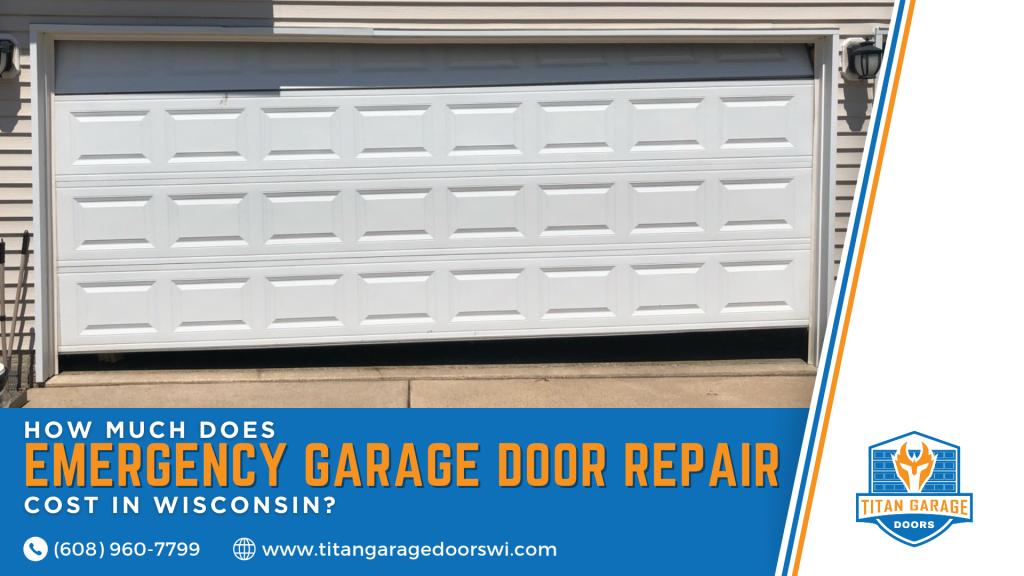 White off-track garage door with text about emergency garage door repair costs in Wisconsin