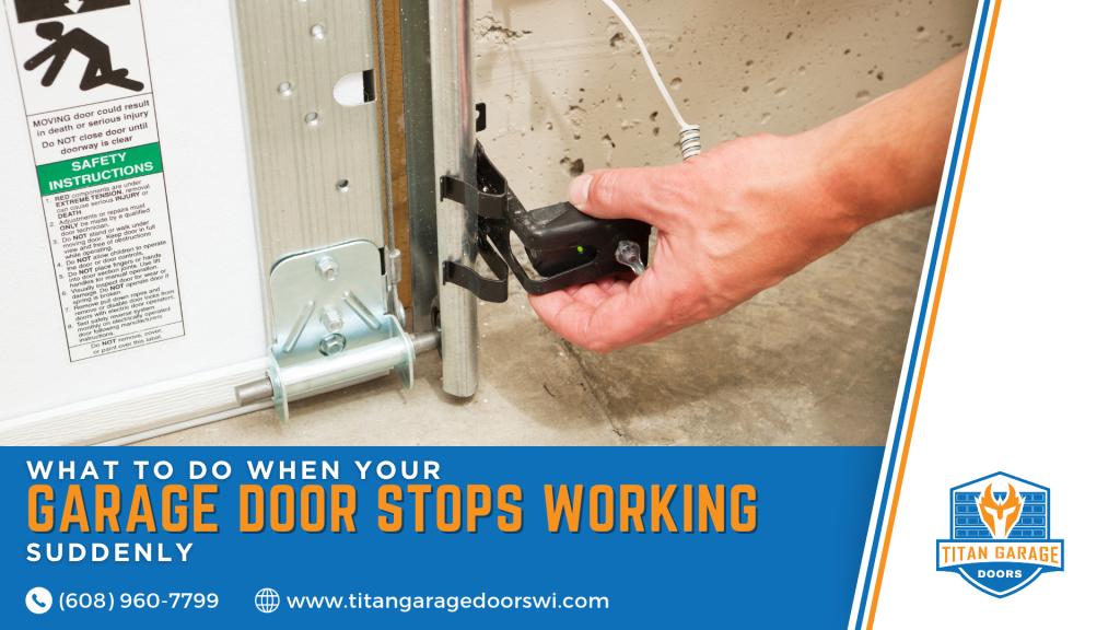 Garage door troubleshooting guide by Titan Garage Doors WI showing a technician examining door hardware